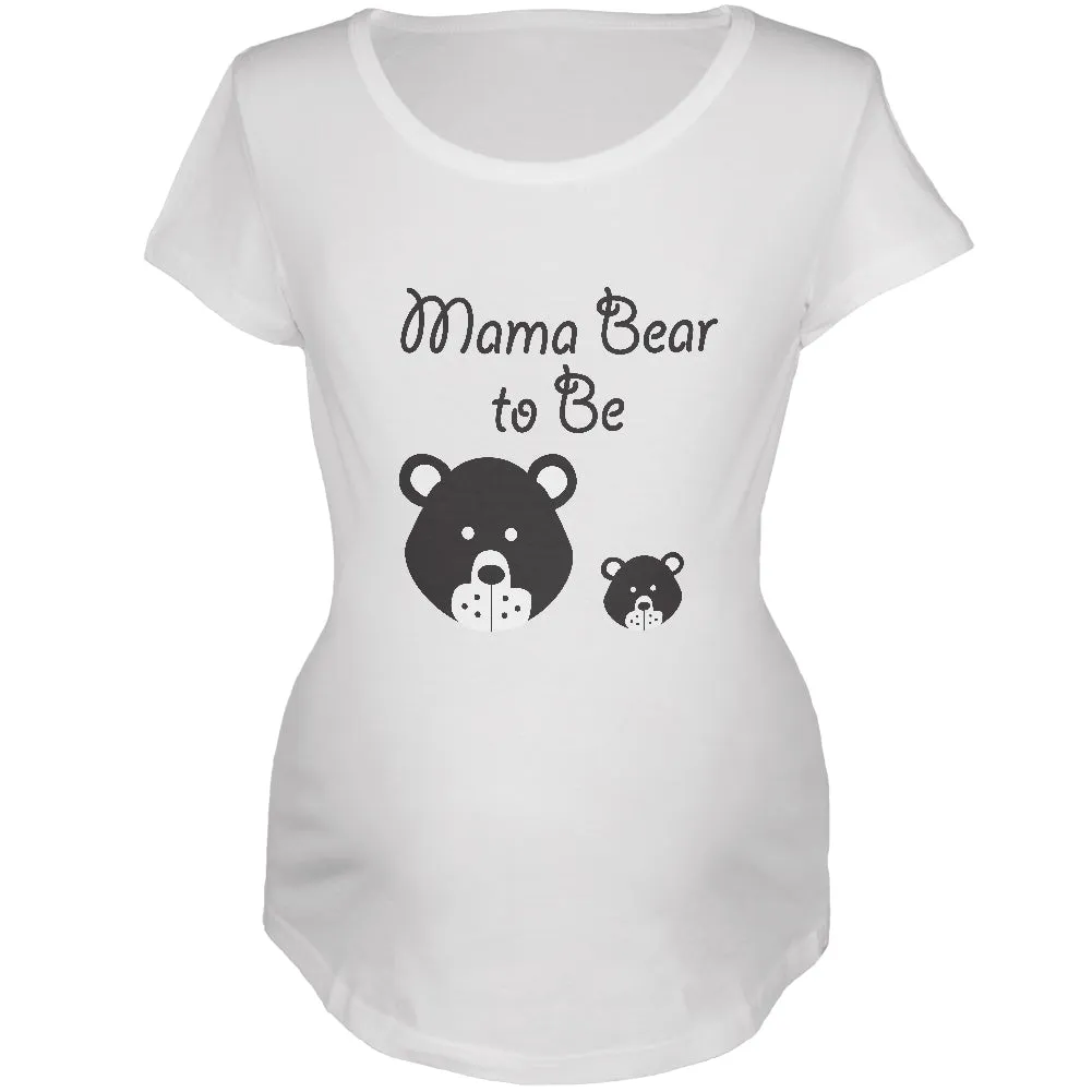 Mama Bear To Be White Maternity Soft T-Shirt